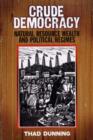 Crude Democracy : Natural Resource Wealth and Political Regimes - eBook