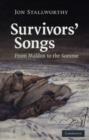 Survivors' Songs : From Maldon to the Somme - eBook