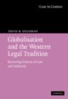 Globalisation and the Western Legal Tradition : Recurring Patterns of Law and Authority - eBook