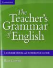 Teacher's Grammar of English with Answers : A Course Book and Reference Guide - eBook