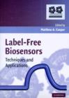Label-Free Biosensors : Techniques and Applications - eBook