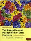 Recognition and Management of Early Psychosis : A Preventive Approach - eBook