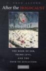 After the Holocaust : The Book of Job, Primo Levi, and the Path to Affliction - eBook