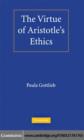 Virtue of Aristotle's Ethics - eBook