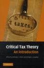 Critical Tax Theory : An Introduction - eBook