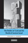 Bodies of God and the World of Ancient Israel - eBook