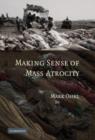 Making Sense of Mass Atrocity - eBook