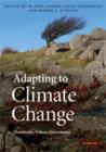 Adapting to Climate Change : Thresholds, Values, Governance - eBook
