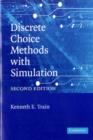 Discrete Choice Methods with Simulation - eBook