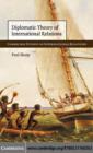 Diplomatic Theory of International Relations - eBook