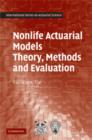 Nonlife Actuarial Models : Theory, Methods and Evaluation - eBook