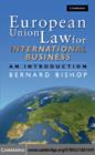 European Union Law for International Business : An Introduction - eBook