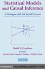 Statistical Models and Causal Inference : A Dialogue with the Social Sciences - eBook
