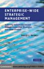 Enterprise-Wide Strategic Management : Achieving Sustainable Success through Leadership, Strategies, and Value Creation - eBook
