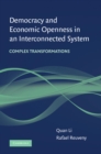Democracy and Economic Openness in an Interconnected System : Complex Transformations - eBook