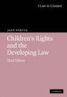 Children's Rights and the Developing Law - eBook