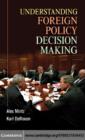 Understanding Foreign Policy Decision Making - eBook