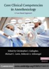Core Clinical Competencies in Anesthesiology : A Case-Based Approach - eBook