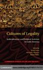 Cultures of Legality : Judicialization and Political Activism in Latin America - eBook