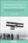 Reinterpretation of Italian Economic History : From Unification to the Great War - eBook