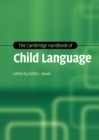 Cambridge Handbook of Child Language - eBook