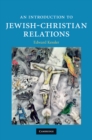 Introduction to Jewish-Christian Relations - eBook
