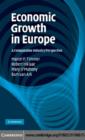 Economic Growth in Europe : A Comparative Industry Perspective - eBook