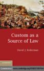 Custom as a Source of Law - eBook