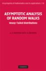 Asymptotic Analysis of Random Walks : Heavy-Tailed Distributions - eBook