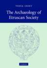 Archaeology of Etruscan Society - eBook