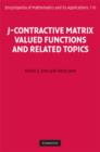 J-Contractive Matrix Valued Functions and Related Topics - eBook