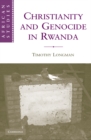 Christianity and Genocide in Rwanda - eBook