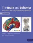 The Brain and Behavior : An Introduction to Behavioral Neuroanatomy - eBook