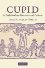 Cupid in Early Modern Literature and Culture - eBook