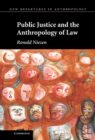 Public Justice and the Anthropology of Law - eBook