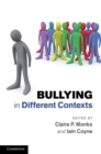 Bullying in Different Contexts - eBook