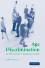 Age Discrimination : An Historical and Contemporary Analysis - eBook