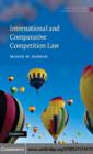 International and Comparative Competition Law - eBook