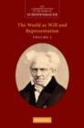 Schopenhauer: 'The World as Will and Representation': Volume 1 - eBook