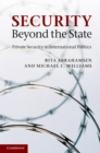 Security Beyond the State : Private Security in International Politics - eBook