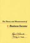 The Theory and Measurement of Business Income - Book