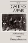 The Galileo Affair : A Documentary History - Book
