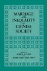Marriage and Inequality in Chinese Society - Book