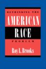 Rethinking the American Race Problem - Book