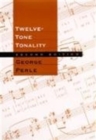 Twelve-Tone Tonality, Second edition - Book