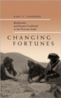Changing Fortunes : Biodiversity and Peasant Livelihood in the Peruvian Andes - Book