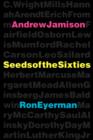 Seeds of the Sixties - Book