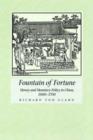 Fountain of Fortune : Money and Monetary Policy in China, 1000-1700 - Book