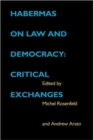 Habermas on Law and Democracy : Critical Exchanges - Book