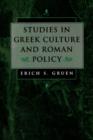 Studies in Greek Culture and Roman Policy - Book